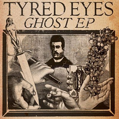TYRED EYES Ghost 7